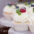 Tres Leches Cupcakes